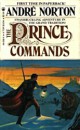 Andre Norton - The Prince Commands