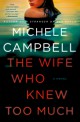 Michelle Campbell - The Wife Who Knew too Much