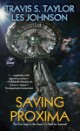 Travis.S Taylor - Saving Proxima