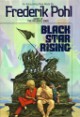 Frederik Pohl- Black Star Rising