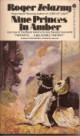 Roger Zelazny - Nine Princes on Amber