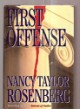 Nancy Taylor Rosenberg - First Offense