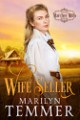 Marilyn Temmer - Marcher Mills Novel Wife Seller