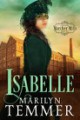 Marilyn Temmer - Marcher Mills Novel Isabelle