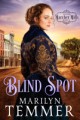 Marilyn Temmer - Marcher Mills Novel Blind Spot