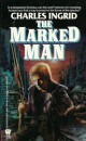 Charles Ingrid - The Marked Man