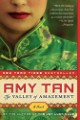 Amy Tan - The Valley of Amazement