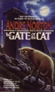 Andre Norton - The Gate of the Cat