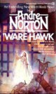 Andre Norton - Ware Hawk