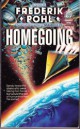 Frederik Pohl - Homegoing