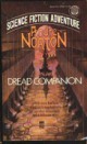 Andre Norton - Dread Compainion